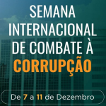 Governo de Goiás realiza Semana Internacional de Combate à Corrupção