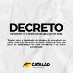 Prefeitura Municipal de Catalão anuncia novo decreto na tarde desta segunda-feira 22