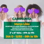 #MARÇO LILÁS| PREFEITURA PROMOVE CAMPANHA DE PREVENÇÃO CONTRA CÂNCER DE COLO UTERINO