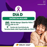 Saúde de Catalão comemora Dia Internacional da Mulher com atividades especiais