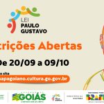 Governo de Goiás abre inscrições para editais da Lei Paulo Gustavo
