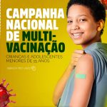 Campanha de Multivacinação para crianças e adolescentes começa neste sábado (30/09)